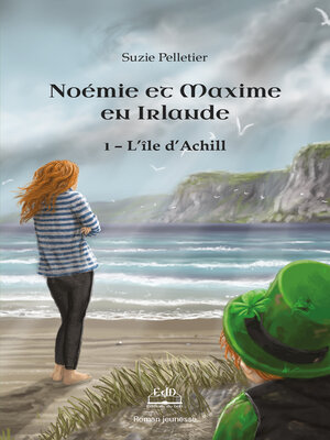 cover image of Noémie et Maxime en Irlande, l'île d'Achill